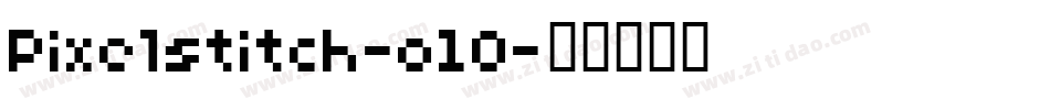 Pixelstitch-o10字体转换