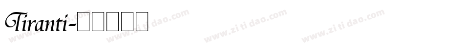 Tiranti字体转换