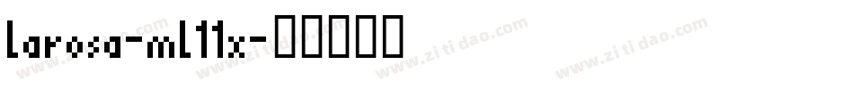 Larosa-mL11x字体转换