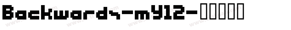 Backwards-mY12字体转换