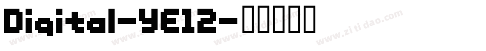 Digital-YE12字体转换