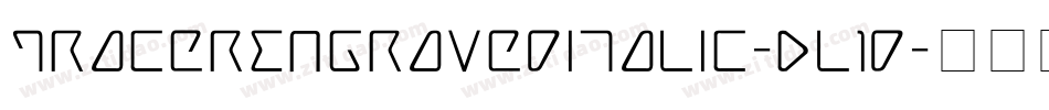 TracerEngravedItalic-Dl1d字体转换