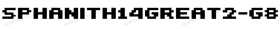 SPhanith14Great2-G8ny字体转换