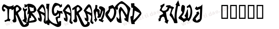 TribalGaramond-xvWj字体转换