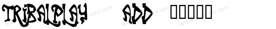 TribalPlay-4adD字体转换