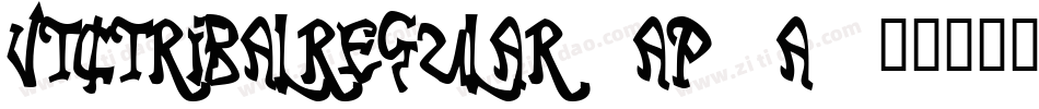 VtcTribalRegular-aP9a字体转换