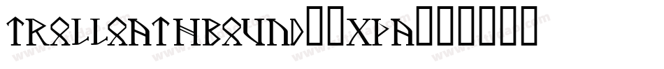 TrollOathbound-XGpa字体转换