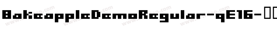 BakeappleDemoRegular-qE16字体转换