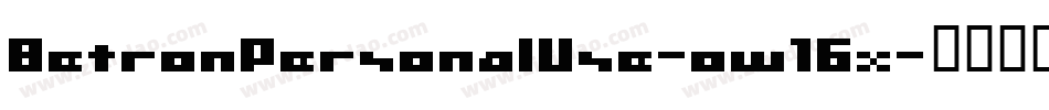 BetronPersonalUse-ow16x字体转换