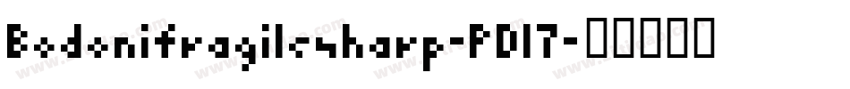 Bodonifragilesharp-PD17字体转换