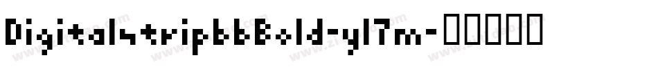 DigitalstripbbBold-y17m字体转换