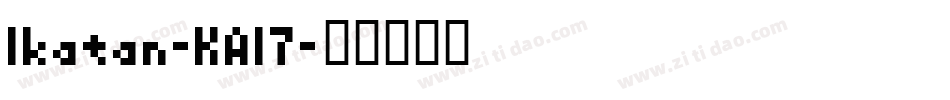 Ikatan-KA17字体转换