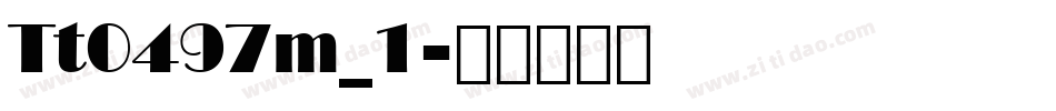 Tt0497m_1字体转换