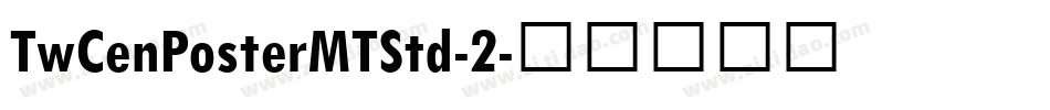 TwCenPosterMTStd-2字体转换