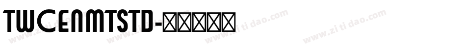 TwCenMTStd字体转换