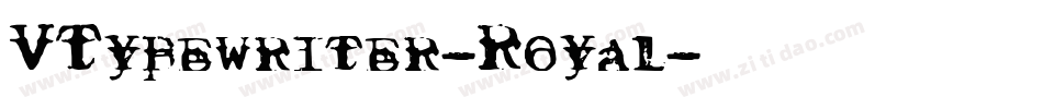 VTypewriter-Royal字体转换