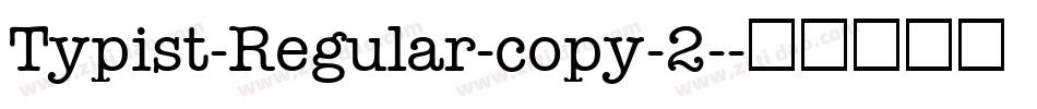 Typist-Regular-copy-2-字体转换