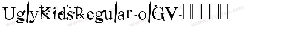UglyKidsRegular-olGV字体转换