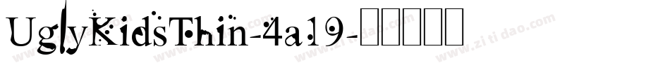UglyKidsThin-4a19字体转换