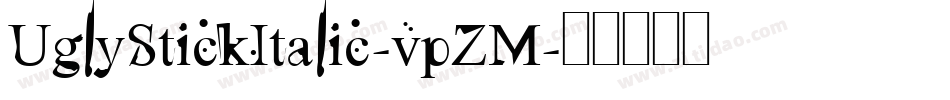 UglyStickItalic-vpZM字体转换