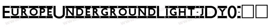 EuropeUndergroundLight-jDy0字体转换