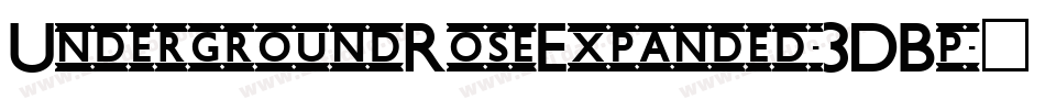 UndergroundRoseExpanded-3DBp字体转换