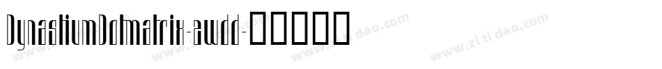 DynastiumDotmatrix-2wdd字体转换