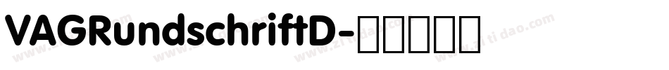 VAGRundschriftD字体转换