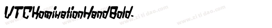 VTCKomixationHandBold字体转换