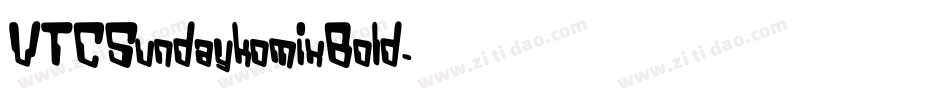 VTCSundaykomixBold字体转换