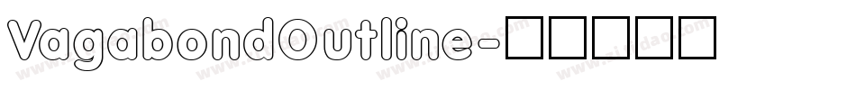 VagabondOutline字体转换