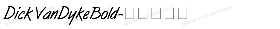 DickVanDykeBold字体转换