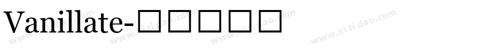 Vanillate字体转换