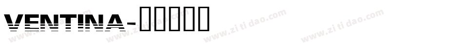 Ventina字体转换