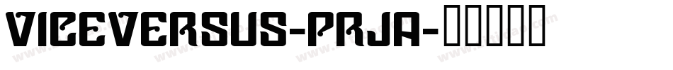 ViceVersus-prja字体转换