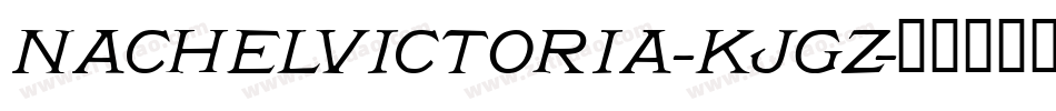 NachelVictoria-KjgZ字体转换