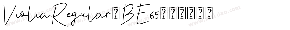VioliaRegular-BE65字体转换