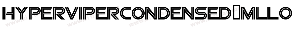 HyperViperCondensed-mLLO2字体转换