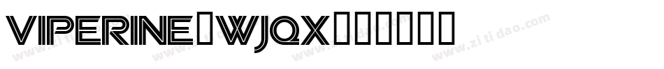 Viperine-wjqx字体转换