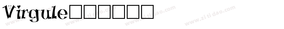 Virgule字体转换