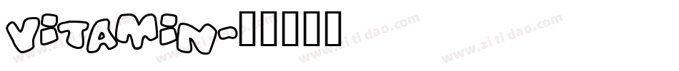 VITAMIN字体转换