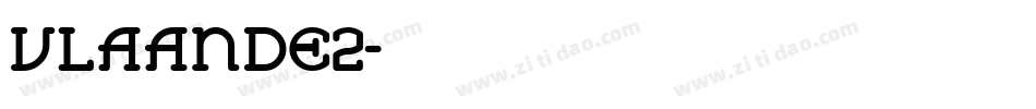 VLAANDE2字体转换