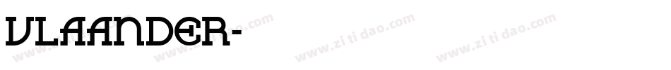 VLAANDER字体转换