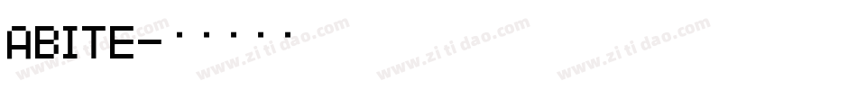 ABITE字体转换