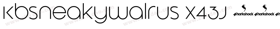 Kbsneakywalrus-x43j字体转换