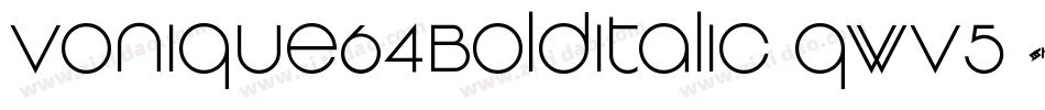 Vonique64BoldItalic-qWv5字体转换