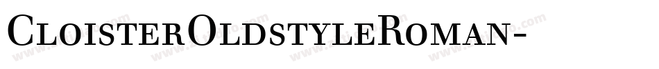 CloisterOldstyleRoman字体转换