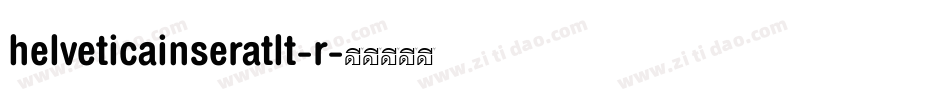 helveticainseratlt-r字体转换