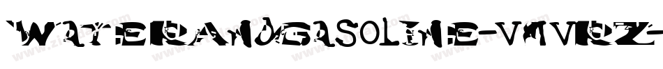 WaterAndGasoline-vmvRZ字体转换