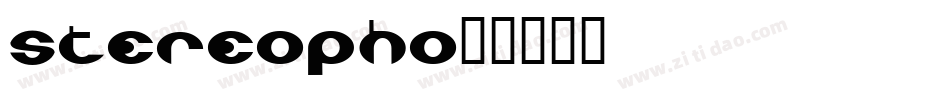 STEREOPH字体转换